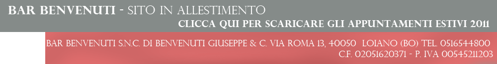 Bar Benvenuti - Loiano - Bologna 